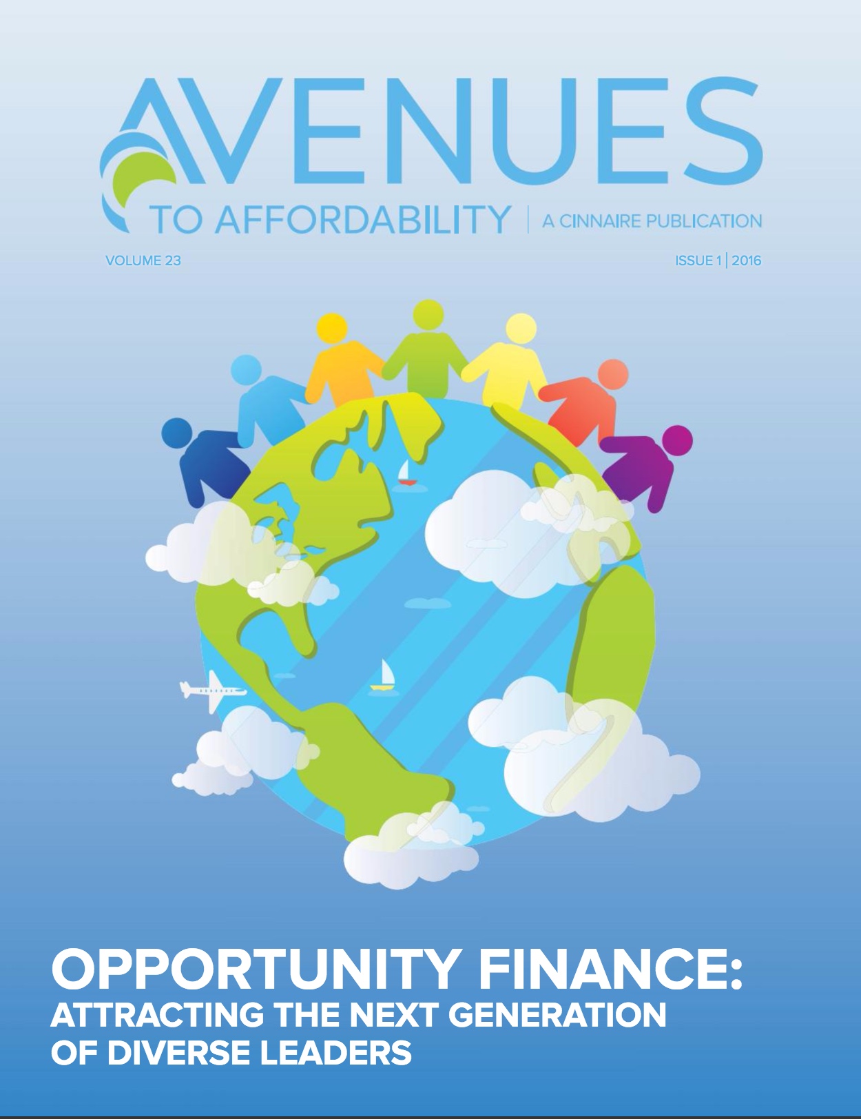 Avenues to Affordability: Opportunity Finance – Attracting the Next Generation of Diverse Leaders