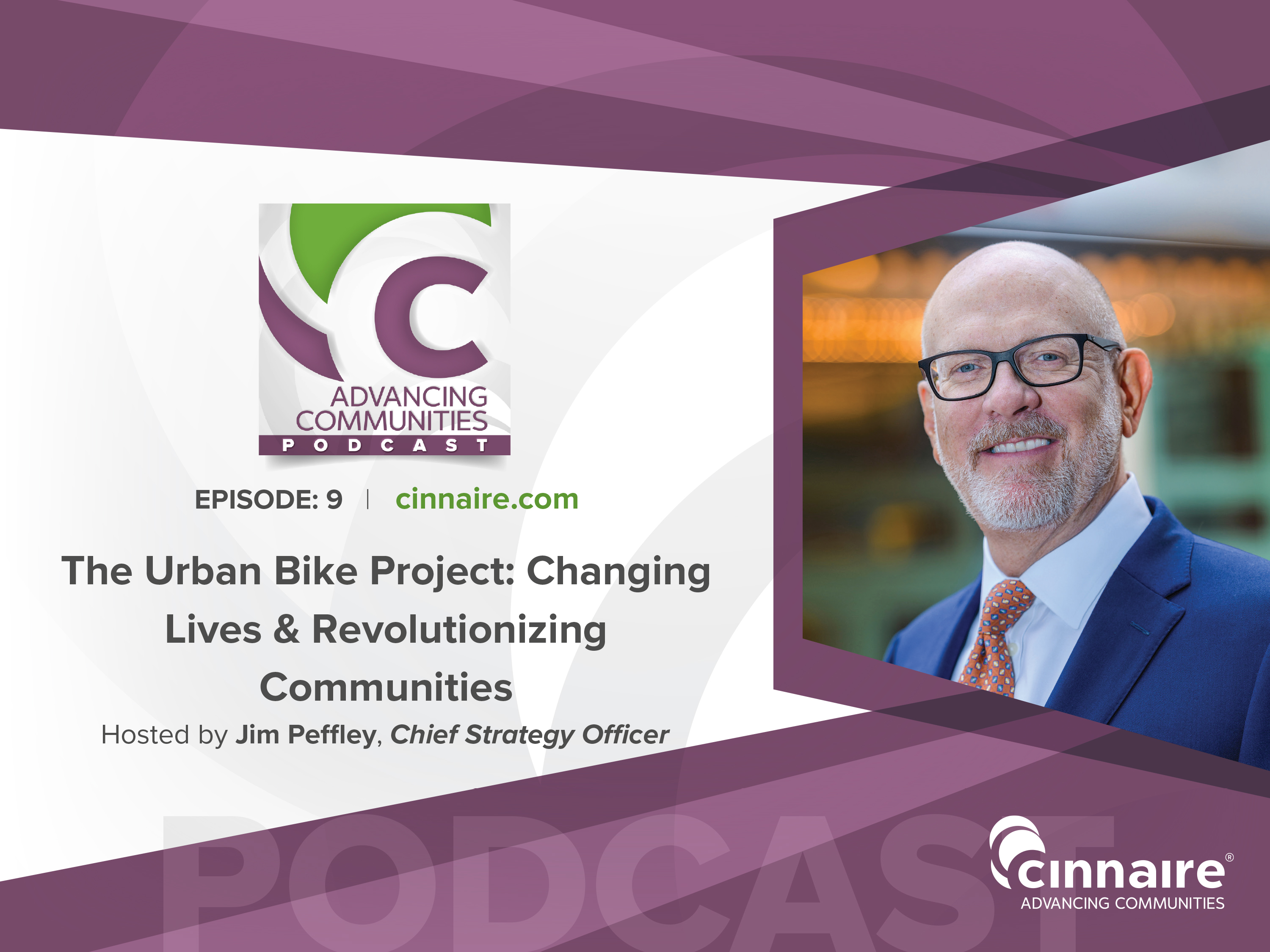 Advancing Communities Podcast – The Urban Bike Project: Changing Lives & Revolutionizing Communities
