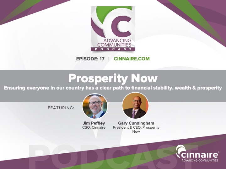 Advancing Communities Podcast: Prosperity Now CEO – Closing the Racial Wealth Divide
